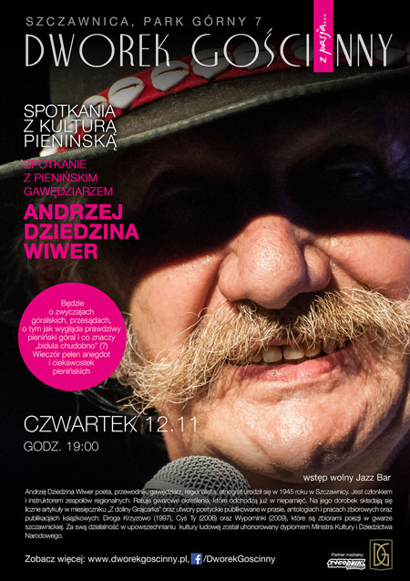 Spotkania z kulturą pienińską: Spotkanie z Pienińskim Gawędziarzem – Andrzej Dziedzina Wiwer