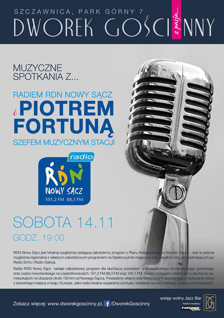 Muzyczne spotkania z: Radiem RDN Nowy Sącz i Piotrem Fortuną szefem muzycznym stacji