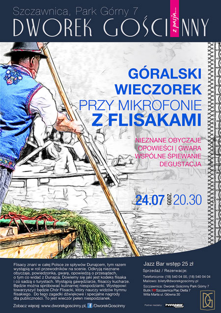 Spotkania z kulturą pienińską: Góralski wieczorek przy mikrofonie z flisakami