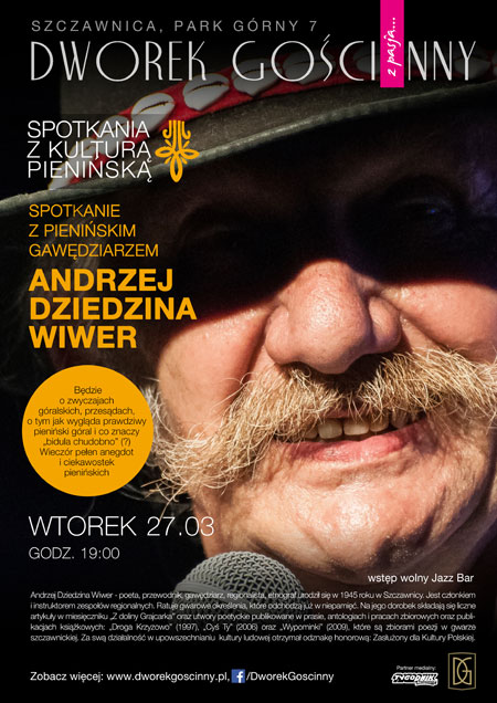 Spotkanie z Pienińskim Gawędziarzem – Andrzej Dziedzina Wiwer
