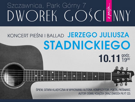 Koncert pieśni i ballad Jerzego Juliusza Stadnickiego