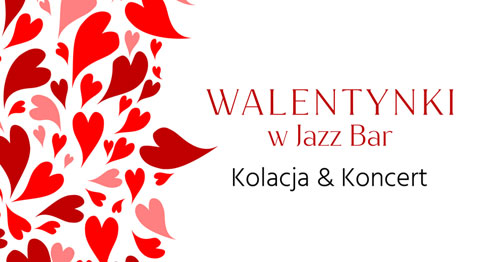 Walentynki w Jazz Bar